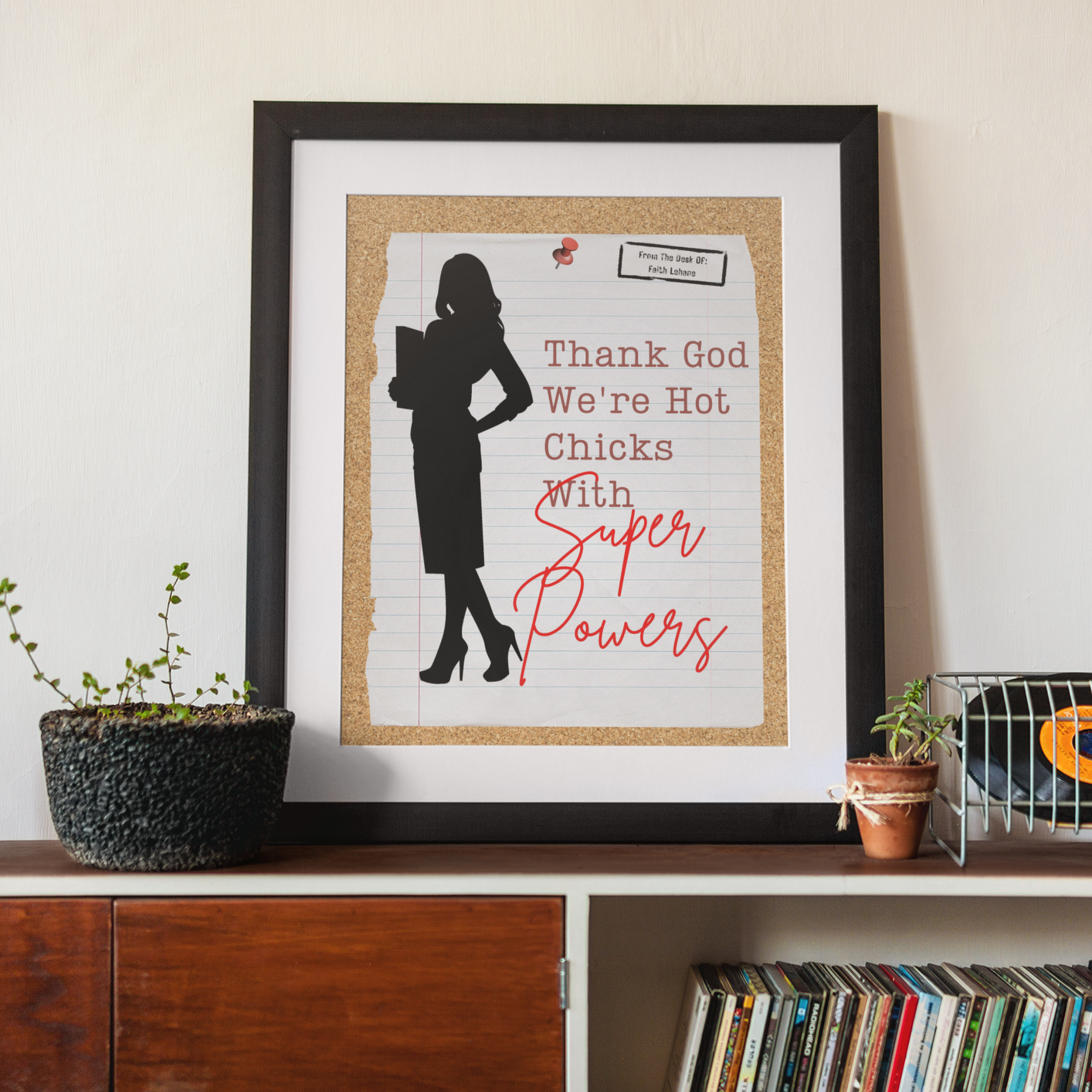 Hot Chicks Super Powers Digital Poster| Buffy the Vampire Slayer