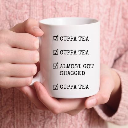 Cuppa Tea Almost Got Shagged | Buffy The Vampire Slayer Mug