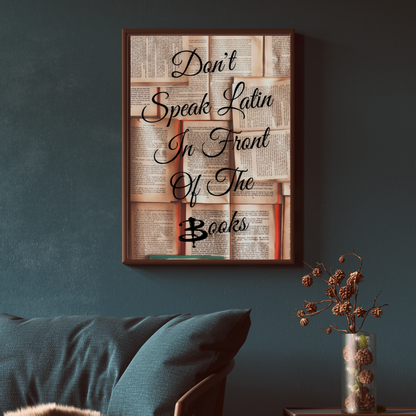 Don't Speak Latin In Front of Books Poster | Buffy The Vampire Slayer