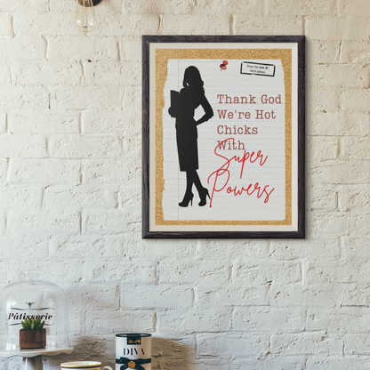 Hot Chicks Super Powers Poster| Buffy the Vampire Slayer