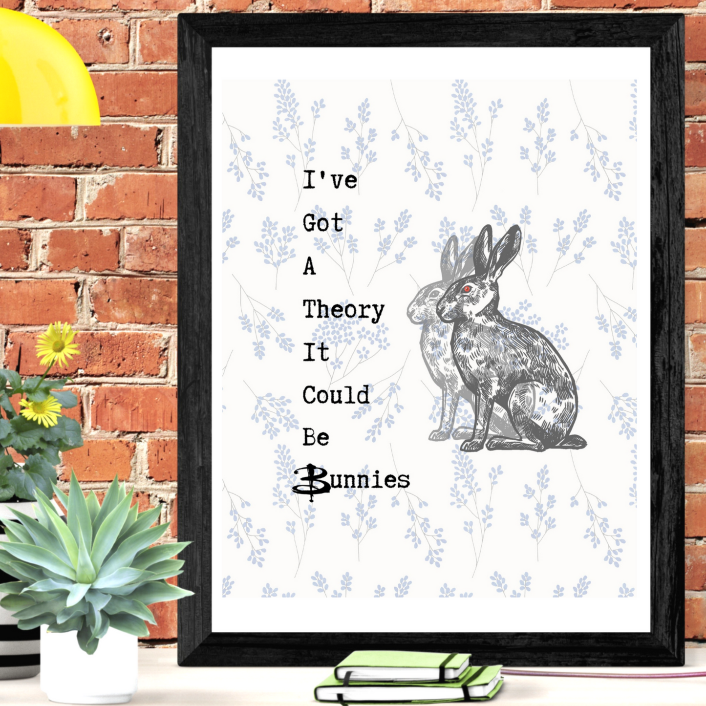 I've Got A Theory Bunnies Poster | Buffy The Vampire Slayer Poster